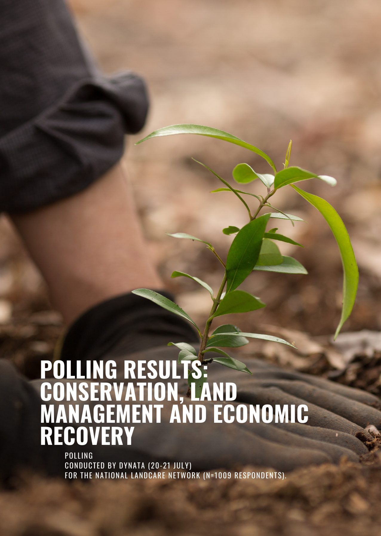 Polling results – conservation, land management and economic recovery
